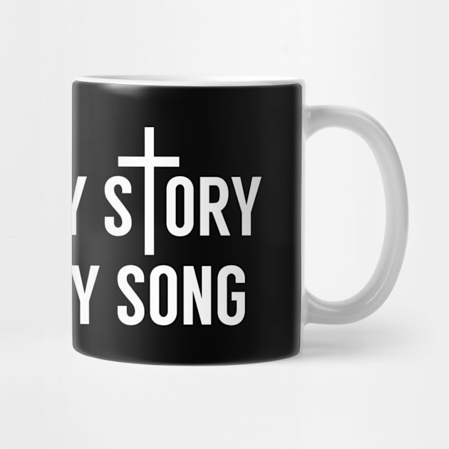 This Is My Story This Is My Song Christian by LotusTee